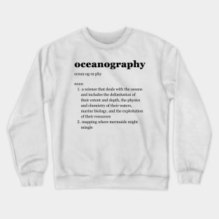 Oceanography Crewneck Sweatshirt